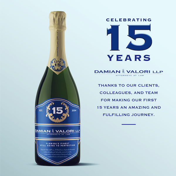 Damian & Valori LLP is Celebrating 15 Years